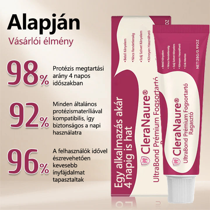 🔥CleraNaure® UltraBond Premium Protézis ragasztó 🔥 Klinikailag bizonyított 4 napos tapadás a biztonságos, kényelmes és cinkmentes protézis rögzítéshez 🔥
